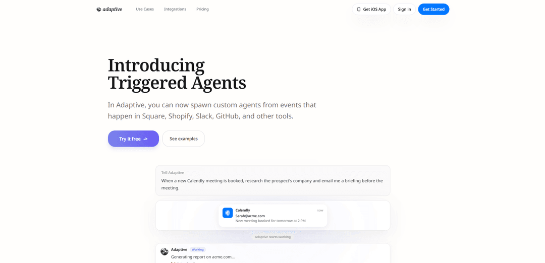 Triggered Agents by Adaptive