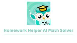 How to Use Homework Helper AI Math Solver: Ultimate Guide