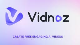 Vidnoz评测：人工智能驱动的视频创作革命