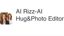 Обзор AI Rizz-AI Hug&Photo Editor: Революция в фотографии