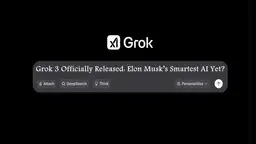 Comment accéder à Grok 3 : L'IA la plus intelligente d'Elon Musk à ce jour ?