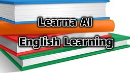 Learna AI: English Learning 评测 | AI驱动的语言学习应用