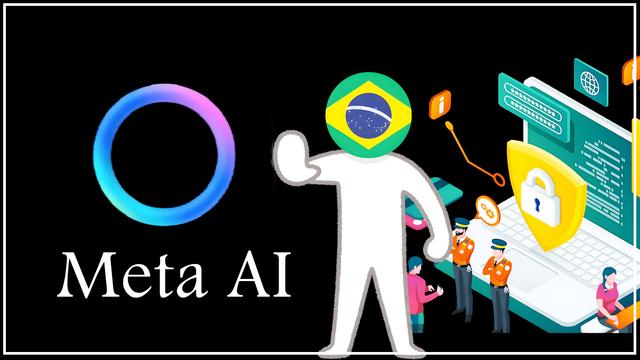 Meta tạm dừng AI tạo sinh ở Brazil trong bối cảnh giám sát quy định chặt chẽ