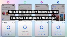 Meta AI Memperkenalkan Fitur-Fitur Baru di Facebook, Instagram, dan Messenger