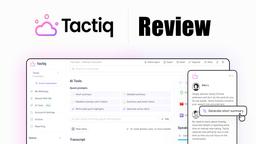 Tactiq.io Review: AI-Powered Meeting Management Tool