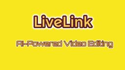 LiveLink 評測：AI 驅動的社群媒體影片編輯工具