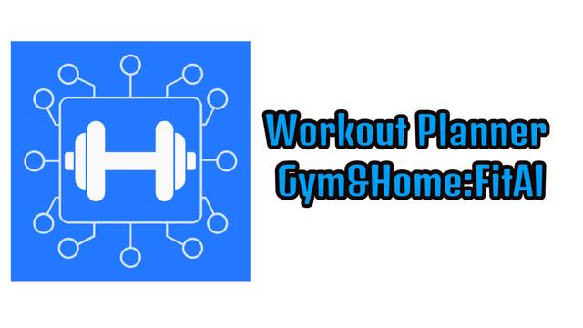 Reseña de Workout Planner Gym&Home:FitAI | Aplicación de Fitness con IA