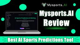Mysports.AI 2025年評測：最佳AI運動預測工具