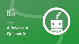 QuillBot Review: AI Writing Assistant for Better Content