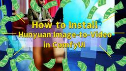 How to Install Hunyuan Image-to-Video in ComfyUI 2025: Complete Step-by-Step Guide