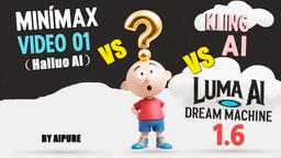 MiniMax Video-01(Hailuo AI) против Kling AI против Luma AI Dream Machine 1.6: Противостояние ИИ-видео