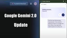 Google Gemini 2.0 更新建立在 Gemini Flash 2.0 的基礎上