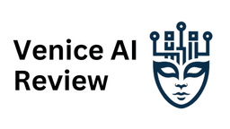 Venice AI 评测：非审查且注重隐私的 AI 平台 
