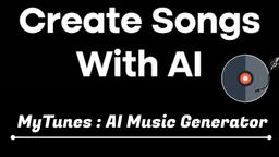 MyTunes: AI Music Generator Nasıl Kullanılır | Kapsamlı Rehber