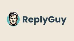 ReplyGuy Bewertung: KI-gesteuertes Tool für Social-Media-Engagement