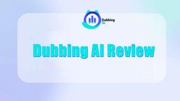 Dubbing AI 리뷰: 크리에이터와 게이머를 위한 음성 변조
