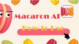 Come usare Macaron AI nel 2025: crea i tuoi strumenti di intelligenza artificiale in pochi minuti
