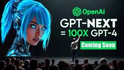 GPT-Next của OpenAI Hứa Hẹn Sức Mạnh Chưa Từng Có Trước Năm 2025