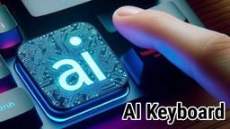 AI Keyboard 評測：革新數位通訊