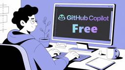 You Have Free Access to GitHub Copilot Now: Empowering Developers Worldwide