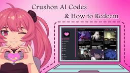 CrushOn AI 成人聊天機器人 2024年10月最新禮品碼及如何兌換