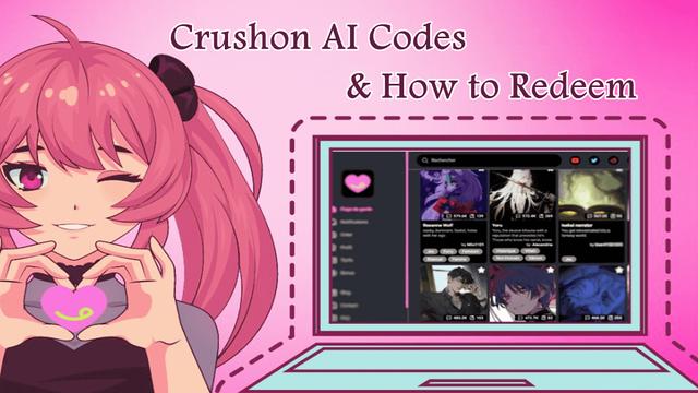 CrushOn AI NSFW Chatbot New Gift Codes in August 2024 and How to redeem