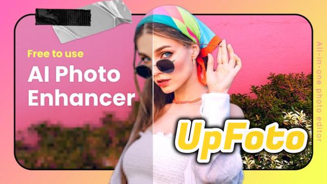 How to Use UpFoto: AI Photo Enhancement Guide