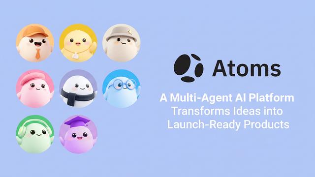 Atoms: Fikirleri Lansmana Hazır Ürünlere Dönüştüren Çoklu Ajan Yapay Zeka Platformu