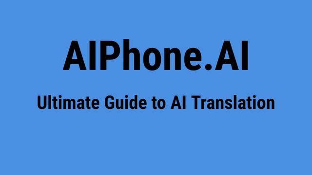 Recensione AIPhone.AI: Rivoluzionare la Comunicazione Globale