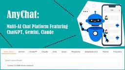 ChatGPT, Gemini, Claude ve Daha Fazlasını İçeren AnyChat Çoklu-AI Sohbet Platformu