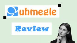 Uhmegle Review: Safe Alternative to Random Chat Platforms in 2025